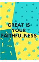 Great Is Your Faithfulness