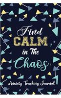 Find Calm in the Chaos