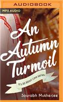 An Autumn Turmoil