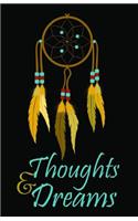 Thoughts and Dreams: A Personal Lined Journal Diary to Write in