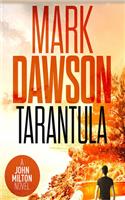 Tarantula: A John Milton Short Story