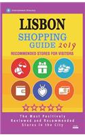 Lisbon Shopping Guide 2019: Best Rated Stores in Lisbon, Portugal - Stores Recommended for Visitors, (Shopping Guide 2019)