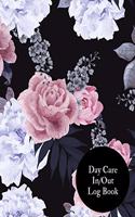 Day care In/Out Log Book: Large 8.5 Inches By 11 Inches Log Book For Boys And Girls. Track the attendance of Children at your facility Paperback - July 14, 2018
