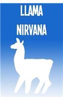 Llama Nirvana: A Perfect Gift For Llama Lovers And Llamas At Heart, 110 Lined Page Journal and 30 Lines Per Page, 6x9, Professionally Designed (Journal, Notebooks,