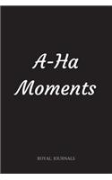 A-Ha Moments