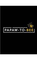 Papaw-To-Bee