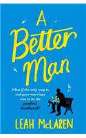 A Better Man