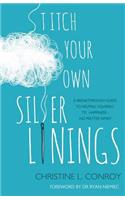 Stitch Your Own Silver Linings