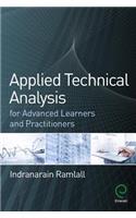 Applied Technical Analysis for Advanced Learners and Practitioners: (English)