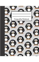 Composition Notebook: Big Blank School Notebook Cute Penguin Design