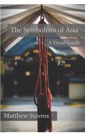 The Symbolism of Asia: A Visual Guide