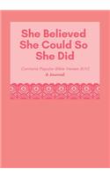 She Believed She Could So She Did