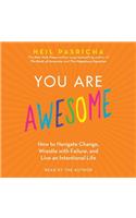 You Are Awesome