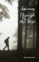 Journey Through the Mist