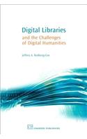 Digital Libraries and the Challenges of Digital Humanities