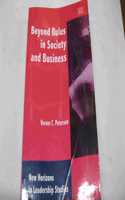 Beyond Rules in Society and Business