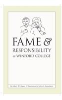 Fame & Responsibility at Winford College