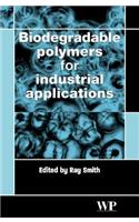 Biodegradable Polymers for Industrial Applications