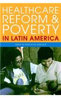 Healthcare Reform and Poverty in Latin America