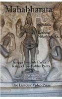 Mahabharata, Ksiega I & II, Adi Parva & Sabha Parva