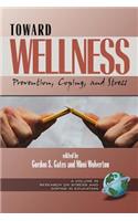 Toward Wellness