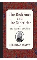 Redeemer and the Sanctifier