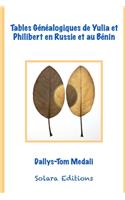 Tables genealogiques de Yulia Sasina et de Philibert Dimigou en Russie et au Benin