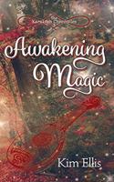 Awakening Magic