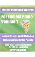 Littlest Viennese Waltzes for Easiest Piano Volume 1