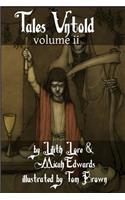 Tales Untold volume ii