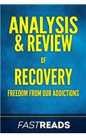 Analysis & Review of Recovery