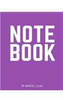 Notebook 70 Sheets: Lilac: Notebook 7.5 X 9.25