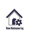 Home Maintenance Log