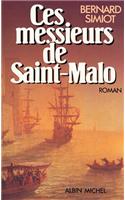 Ces Messieurs de Saint-Malo