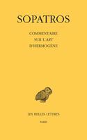 Sopatros. Commentaire Sur l'Art d'Hermogene
