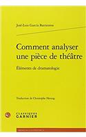 Comment Analyser Une Piece de Theatre