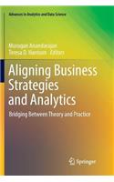 Aligning Business Strategies and Analytics