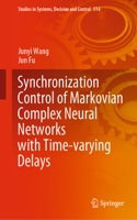 Synchronization Control of Markovian Complex Neural Networks with Time-Varying Delays