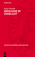 Ideologie Im Zwielicht