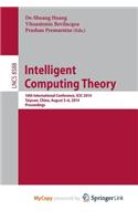 Intelligent Computing Theory