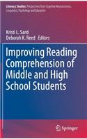 Improving Reading Comprehension of Middle and High School Students