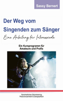 Weg vom Singenden zum Sänger