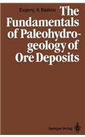 Fundamentals of Paleohydrogeology of Ore Deposits