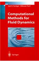 Computational Methods for Fluid Dynamics