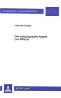 Der Metaphysische Aspekt Des Mitleids