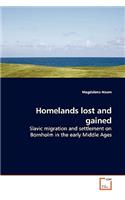 Homelands lost and gained: Slavic Migration and Settlement on Bornholm in the Early Middle Ages