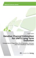 Iterative Channel Estimation for UMTS Long Term Evolution