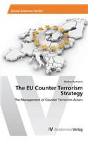 EU Counter Terrorism Strategy