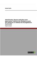 Jodo Shinshu. Genese und Lehre einer japanischen Tradition des Mahâyâna sowie ihre Reflexion im Rahmen der Evangelischen Systematik