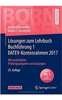 Lösungen Zum Lehrbuch Buchführung 1 Datev-Kontenrahmen 2017